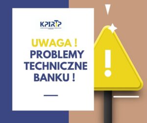 uwaga ! problemy techniczne banku